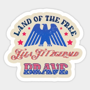 BRAVE ELLA FITZGERALD - LAND OF THE FREE Sticker